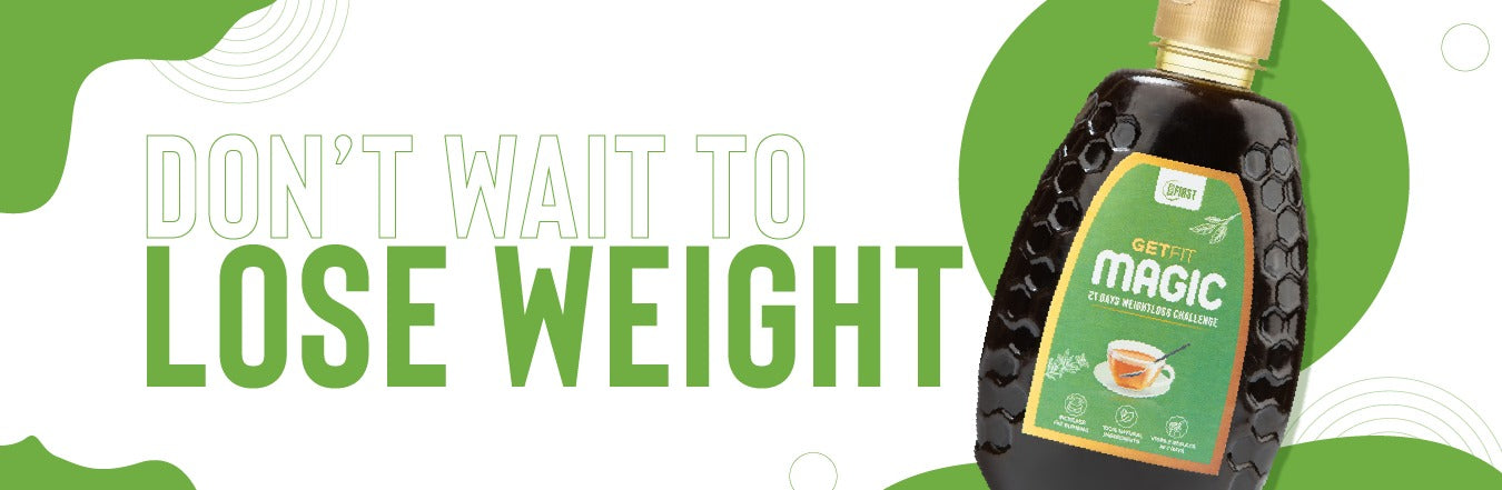 Get Fit Magic message banner saying "Don't Wait to Lose Weight"
